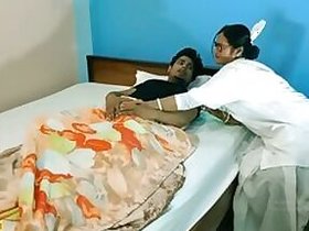 Sexy nurse, the best Desi xxx sex in the hospital! Nurse, please let me go!